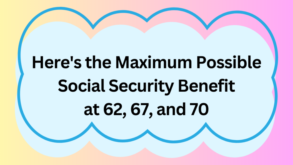 Maximizing Your Social Security Benefits