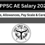 UPPSC Assistant Engineer Salary 2025: Pay Scale, Perks & Career Growth