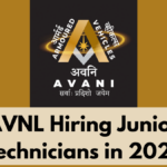 AVNL Hiring Junior Technicians in 2025, Eligibility & Details Inside - Apply Now For 1805 Vacancies