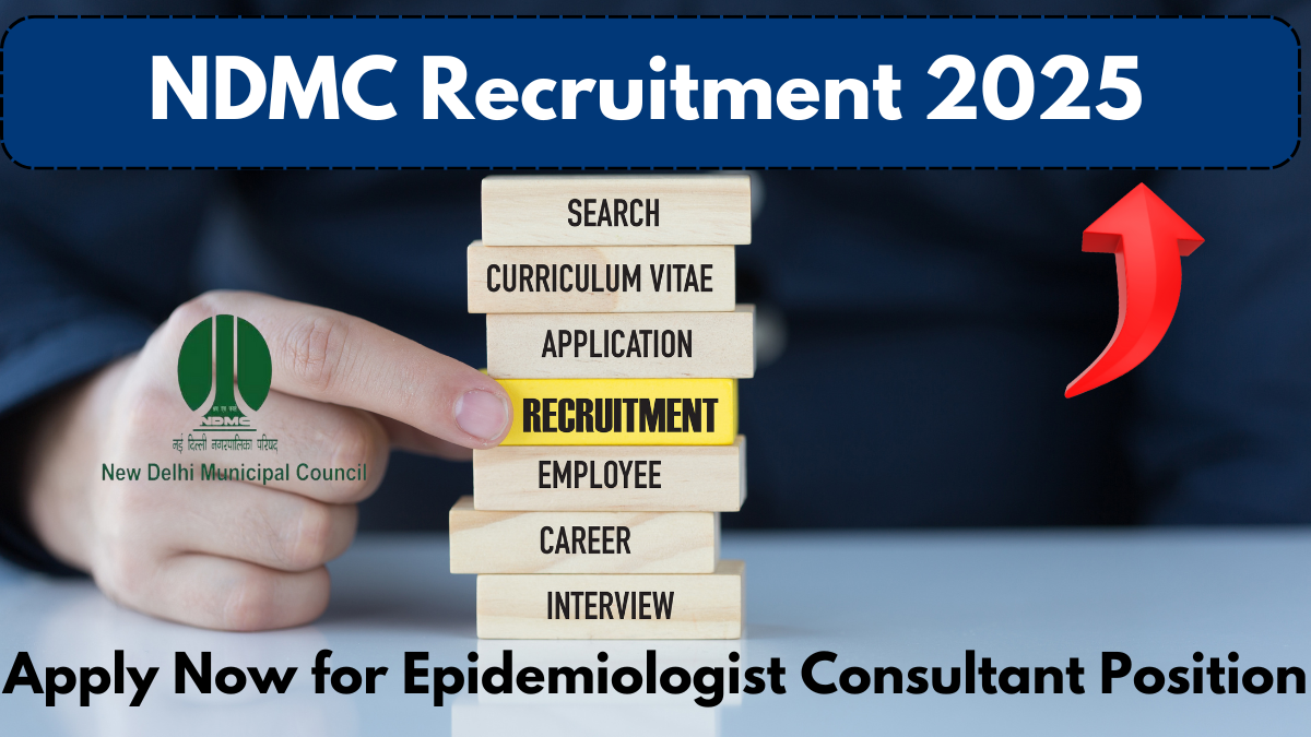 NDMC Recruitment 2025: Apply Now for Epidemiologist Consultant Position