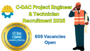 C-DAC Project Engineer & Technician Recruitment