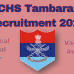 Apply for ECHS Tambaram Recruitment 2025 | 09 Medical & Dental Officer Vacancies Available