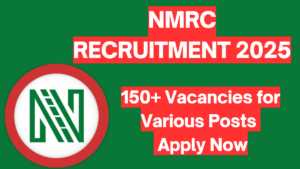 NMRC Recruitment 2025: Apply Online for Over 150 Vacancies in Multiple Departments