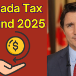 Canada Tax Refund 2025: When and How to Receive Your Refund Starting March