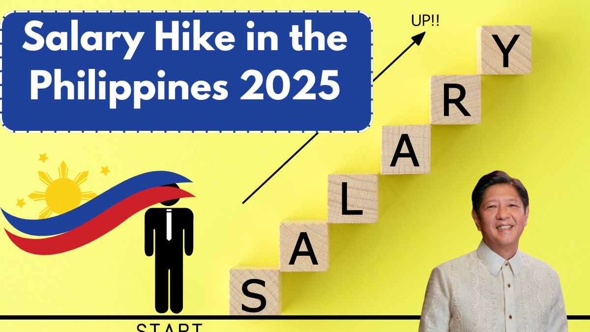 Salary Hike in the Philippines 2025 – Who’s Eligible & Expected Increase Date