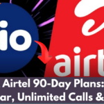 Jio & Airtel 90-Day Plans: Free Hotstar, Unlimited Calls & Data – Best Offers Compared