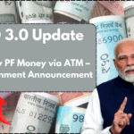 EPFO 3.0 Update: Withdraw PF Money via ATM – Big Government Announcement!