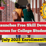 AICTE Launches Free Skill Development Courses for College Students – July 2025 Enrollment