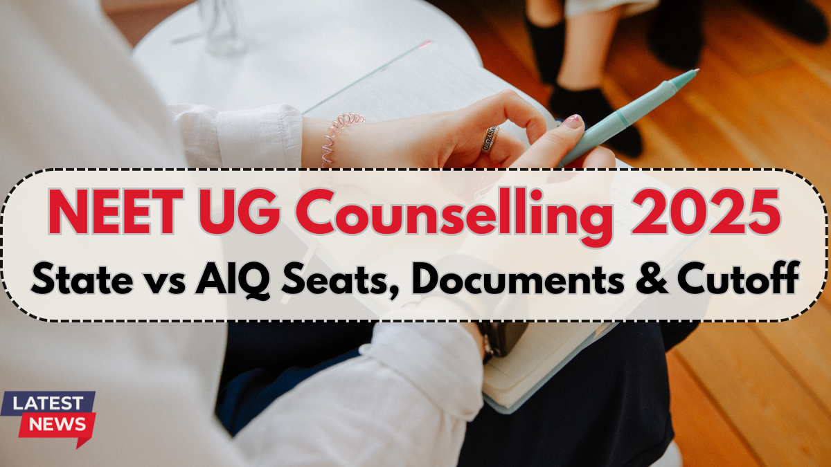 NEET UG Counselling 2025 – State vs AIQ Seats, Documents & Cutoff Explained