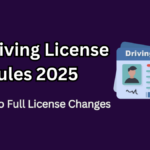 NZ Driving License Rules 2025 – Learner to Full License Changes