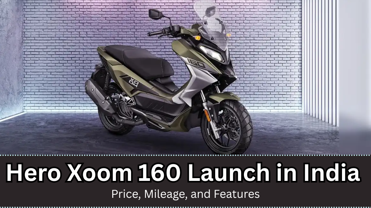 Hero Xoom 160 Launch in India – Price, Mileage, and Features