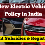New Electric Vehicle Policy in India – Student Subsidies & Registration in 2025