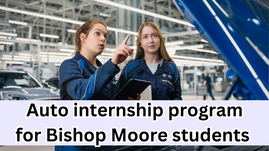 Bishop Moore College Launches Auto Internship Program for Students in 2025
